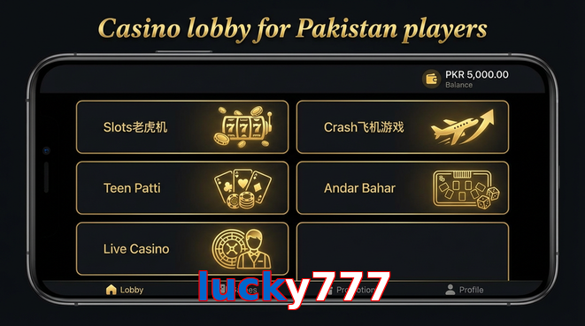 Lobby view of Lucky777 for Pakistan users
